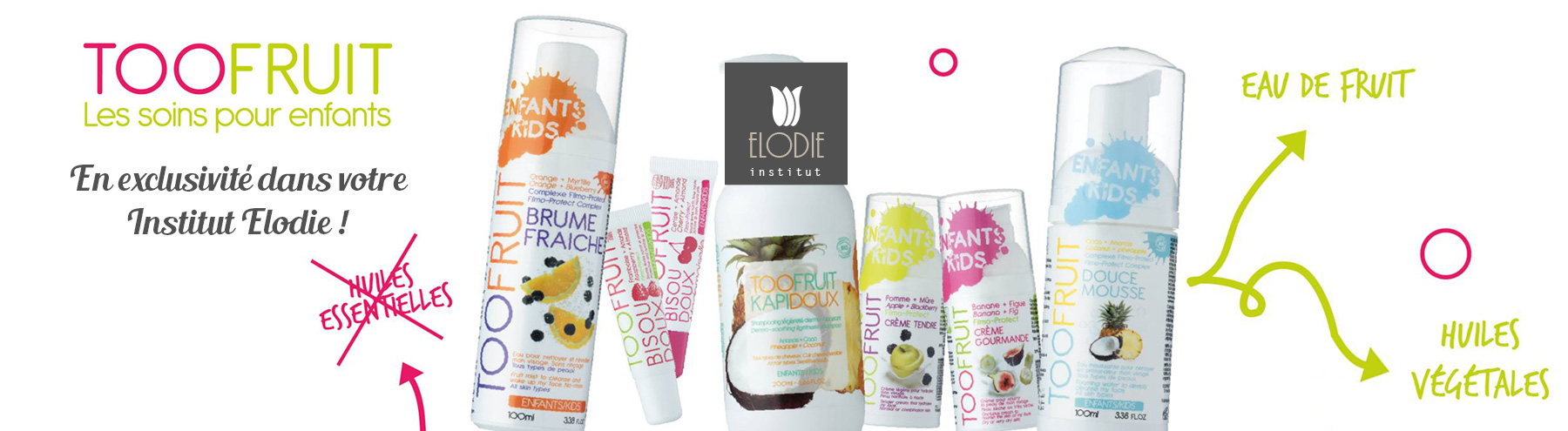 Toofruit : Gamme de cosmétiques pour enfants